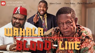 LIKE FATHER LIKE SON || FULL MOVIE || PETE EDOCHIE || NKEM OWOH || FEMI BABS Wealth