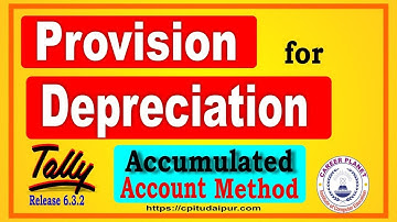 Provision for Depreciation Entry in Tally | Accumulated Depreciation in Tally