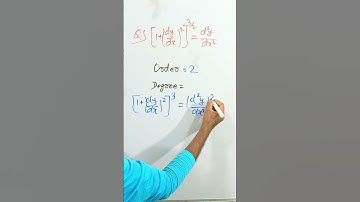[1 + (dy/dx)²]^3/2 = d²y/dx² ,  Order = ? and Degree = ?