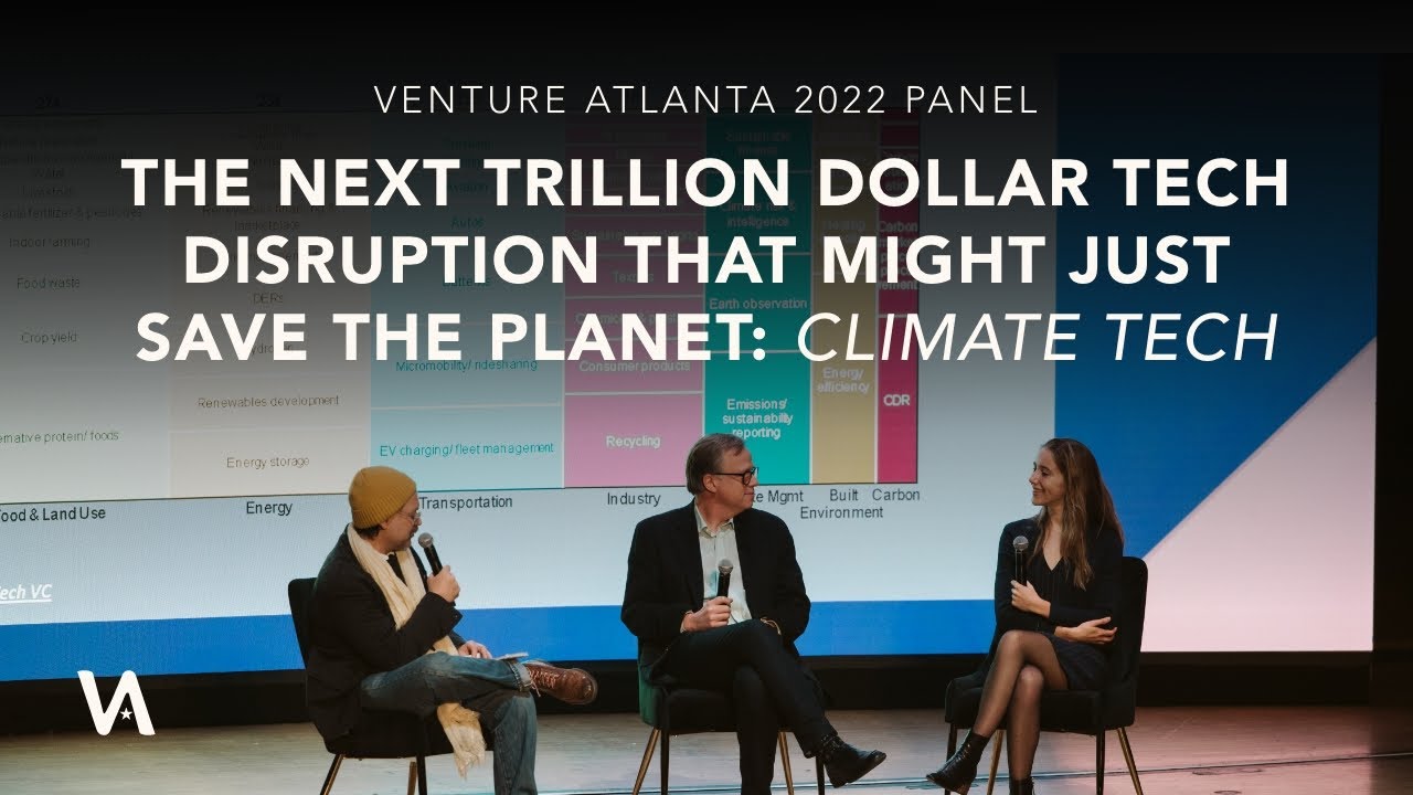 The Next Trillion-Dollar Tech Disruption: Climate Tech | VA 2022 - YouTube