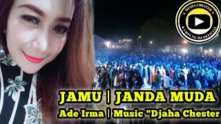 LAGU DANGDUT VIRAL 2023 || JANDA MUDA || ADE IRMA || ARR. DJAHA CHESTER || KAMPUNG DJ 