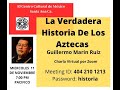 La Verdadera Historia De Los Aztecas 1