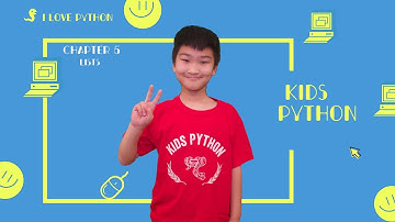 Coding For Kids, Kids Python 101: Chapter 5 Lists