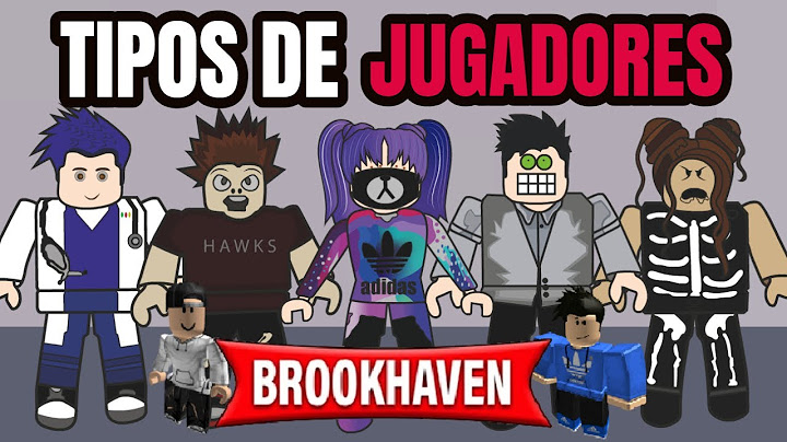 Tipos de personas en BROOKHAVEN 😎
