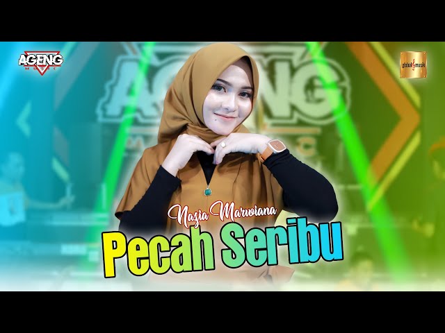 Nazia Marwiana ft Ageng Music - Pecah Seribu (Official Live Music) class=