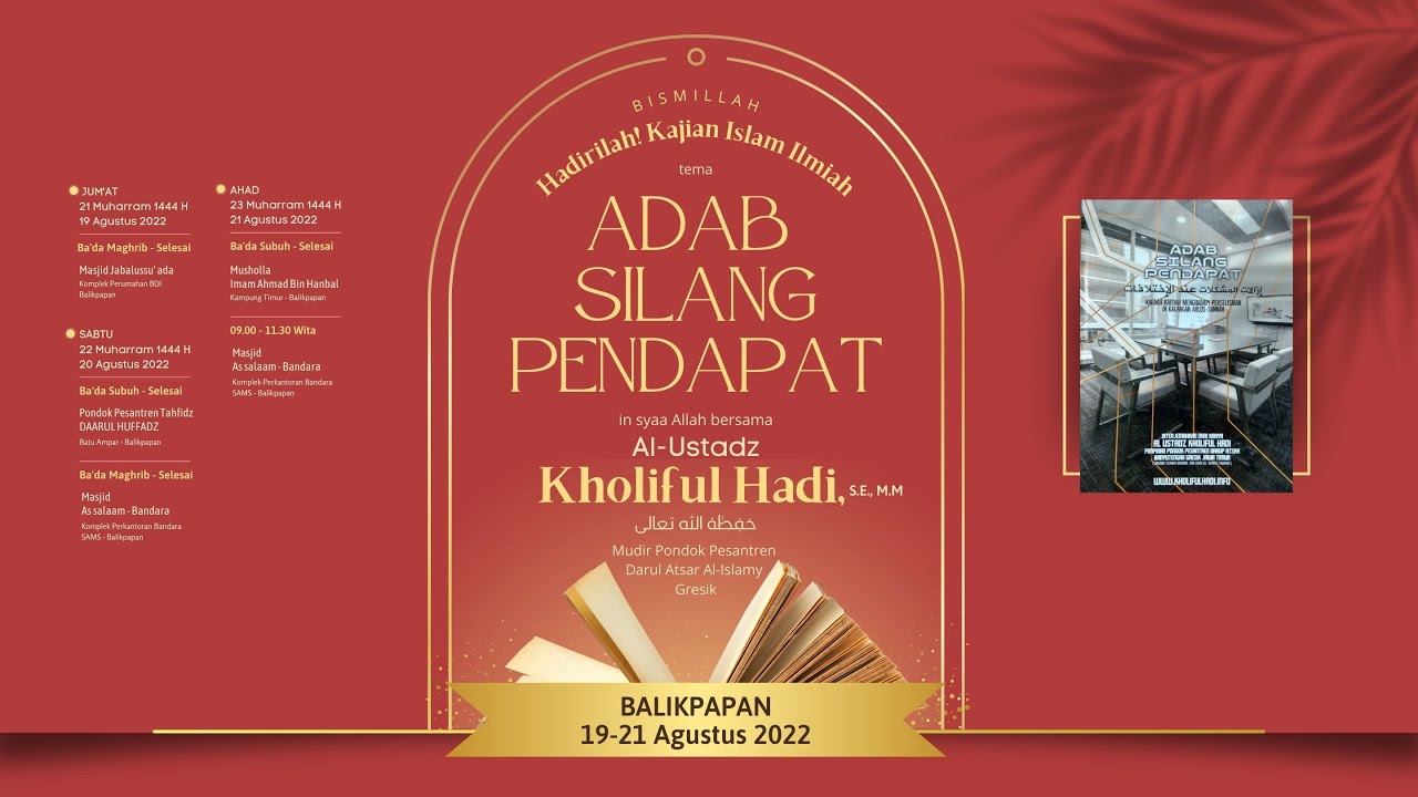 ⁣[SESI 4] ADAB SILANG PENDAPAT | Ustadz KHOLIFUL HADI, MM. Hafizhahullah