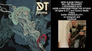 Dark Tranquillity RETURNS!! NEW ALBUM Atoma preview from studios