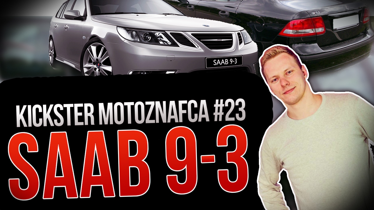 Saab 9-3 - Kickster MotoznaFca #23 Saab 9-3 - Kickster MotoznaFca #23