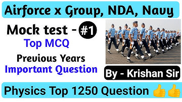 Airforce mock test #1| Physics practice set | NDA, Navy aa ssr| Physics by Krishan saini | K. S. Sir