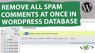 How to Delete All Spam Comments at Once in WordPress Database with phpMyAdmin