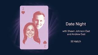 Date Night with Shawn Johnson East Andrew East Hatch for Sleep