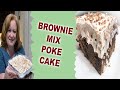 BROWNIE MIX POKE CAKE WITH PUDDING | BAKE WITH ME POKE CAKE