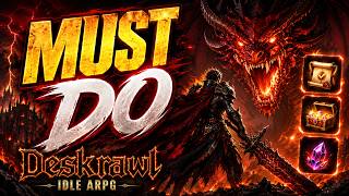 Deskrawl - MUST DO! PROGRESS FASTER! #DESKRAWL