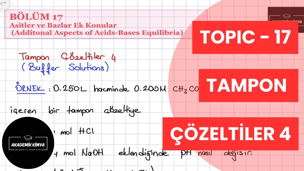 Tampon Çözeltiler 4 - Buffer Solutions 4