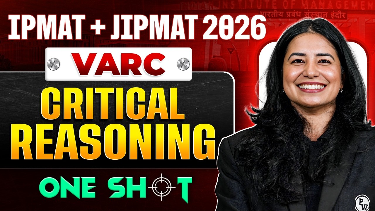 Critical Reasoning in One Shot | IPMAT + JIPMAT 2026 VARC - YouTube