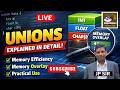 #43 Programming: Unions Explained in Detail | Memory Efficiency, Memory Overlay & Practical Use