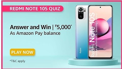 Amazon Redmi Note 10s Quiz Today Answers | 09 July 2021