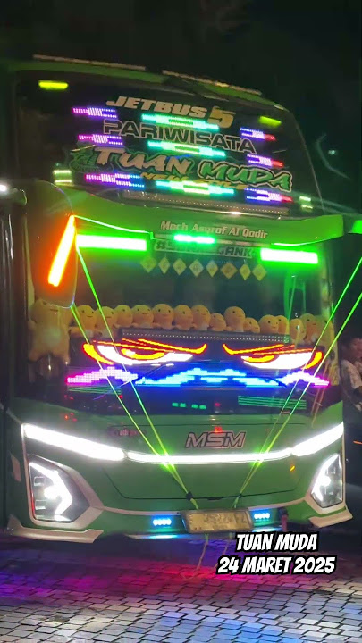 Bus Telolet Tuan Muda Bus Mania Basuri Full Telolet