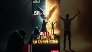 La Grâce de la Conversion | Neuvaine à Saint Marc l'Évangéliste — Jour 7