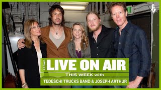 eTown Radio Podcast: Tedeschi Trucks Band and Joseph Arthur [AUDIO ONLY]