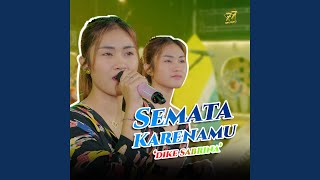 Download lagu Semata Karenamu