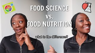 Difference Between Food Science & Food Nutrition | What I do for work!