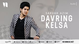 Sarvar Azim - Davring kelsa (audio 2022)