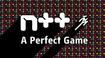 N++ is a Perfect Game