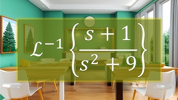 【詳細解題動畫】提要154+155：Find L⁻¹{(s + 1)/(s² + 9)}｜授課老師：中華大學土木系呂志宗特聘教授