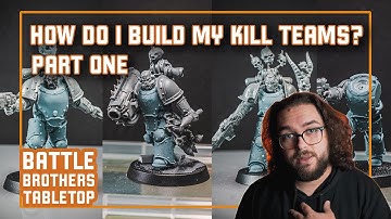How to build a Kill Team | Part 1 (List Building)  | Kill Team 2021