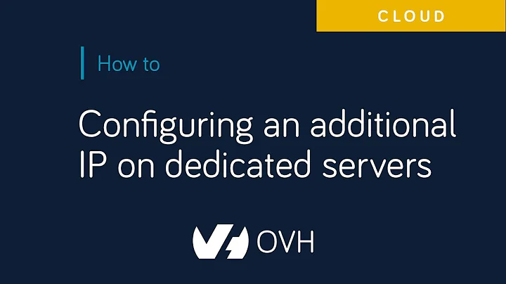 Configuring an additional IP on dedicated servers