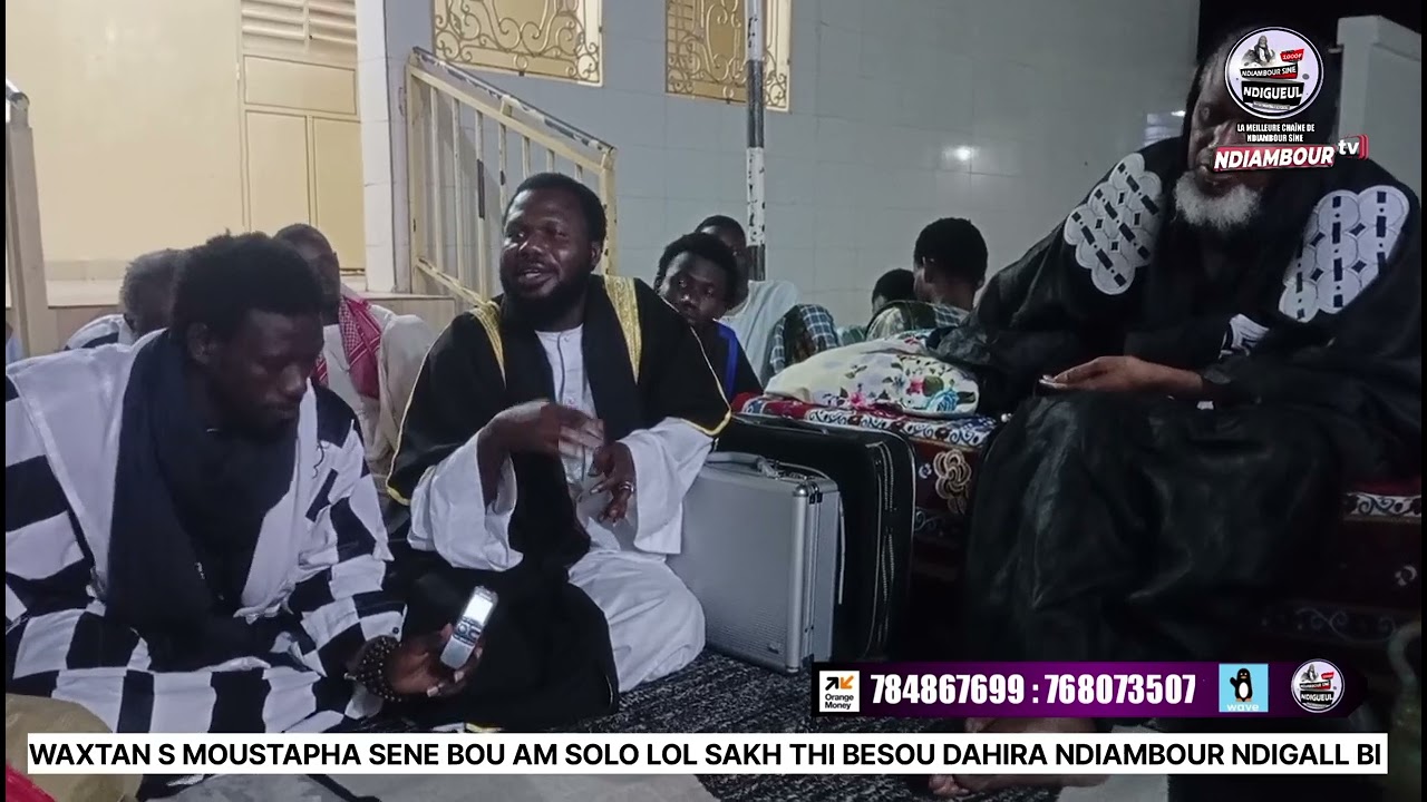 WAXTAN S MOUSTAPHA SENE BOU AM SOLO LOL SAKH THI BESOU DAHIRA NDIAMBOUR NDIGALL