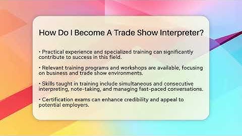 How Do I Become A Trade Show Interpreter? - Conventions Network