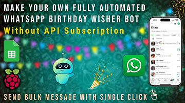 WhatsApp Birthday Wisher & Bulk Sender - How to Automate Happy Birthday Messages