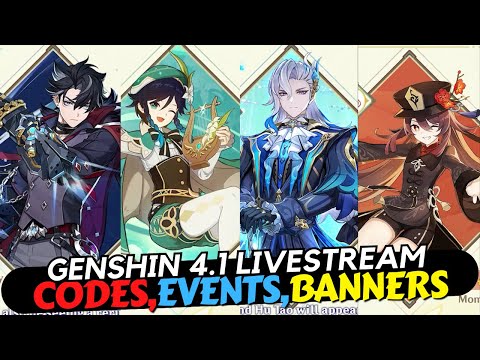 Genshin, 4.1 Livestream Contents & Codes