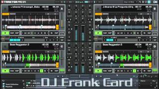 Mezclando con Traktor PRO S4 N1- Reggaeton (2012) Frank Cardenas
