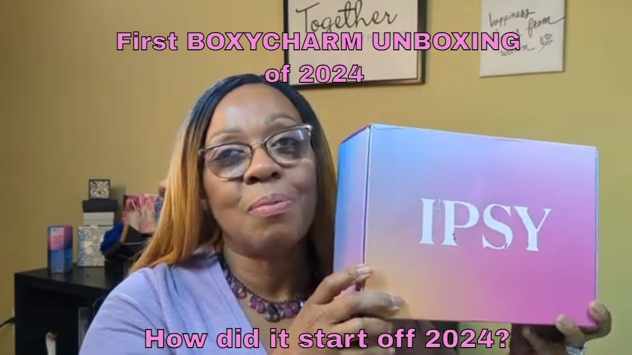 BOXYCHARM by IPSY Jan 2024 Unboxing/points purchased/Refreshments 