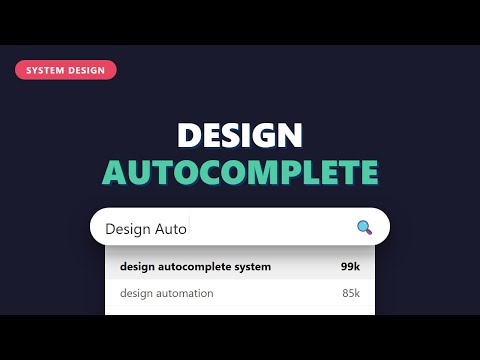 Design Search Autocomplete System - System Design Interview