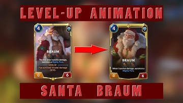 Santa Braum level-up animation | Legends of Runeterra