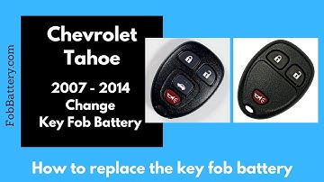 Chevrolet Tahoe Key Fob Battery Replacement (2007 - 2014)