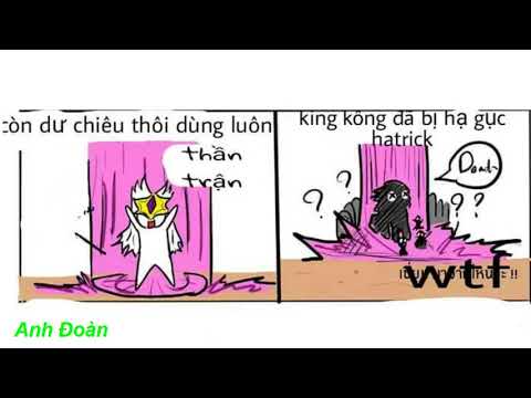 Video Truyện chế liên quân - Hài hước cười ra nước mắt liên... - youtube