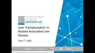 What's New in Addiction Medicine Vol  96 - Liver Transplantation in Alcohol Associated Liver Disease