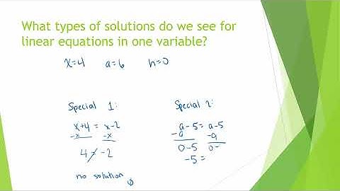 Solving linear equations in one variable: Special cases