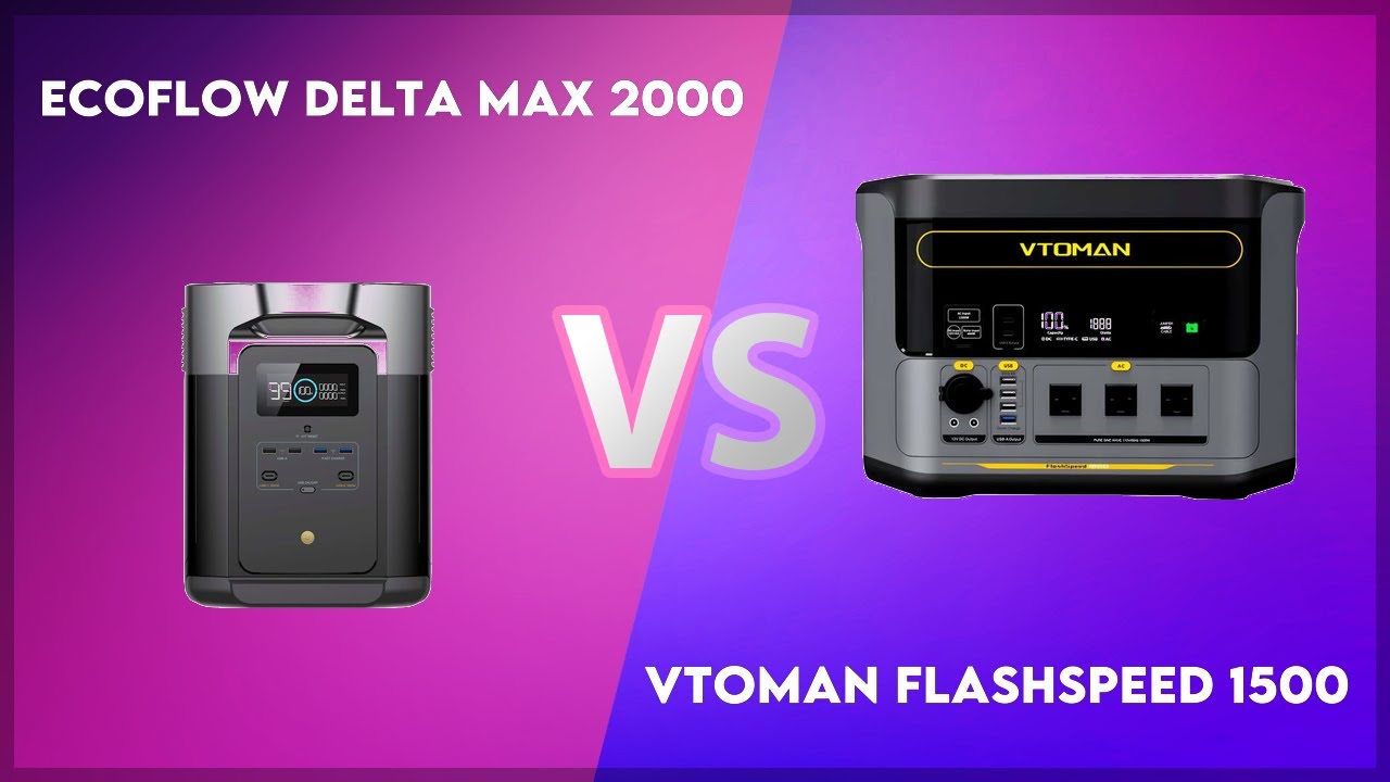 EcoFlow Delta Max 2000 vs Vtoman FlashSpeed 1500 Technical Comparison