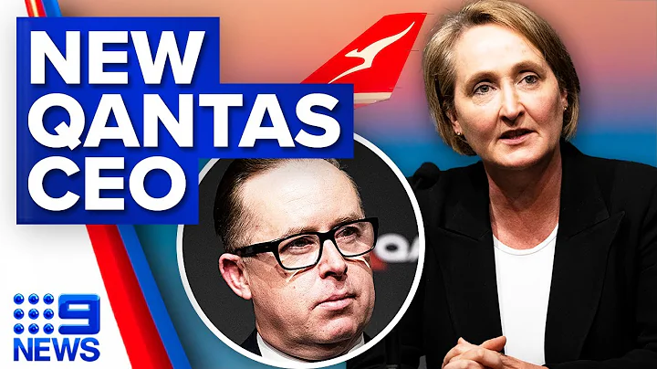 Qantas appoints first-ever female CEO to takeover from Alan Joyce | 9 News Australia - DayDayNews