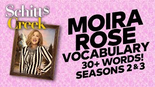 Moira Rose's Vocabulary - Schitt's Creek (Seasons 2 & 3)