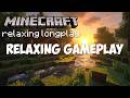 Minecraft Relaxing Longplay Gameplay No Commentary 1 Hour