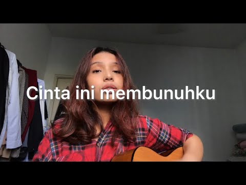 DMASIV   Cinta Ini Membunuhku cover by Cinta