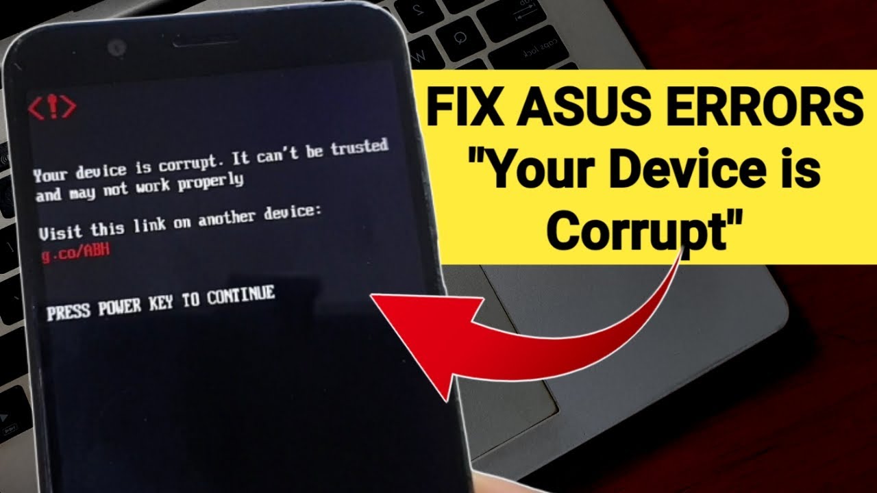Fix Asus Zenfone Max Pro M1 Your device is corrupt  it can't be trusted and may not work properly
