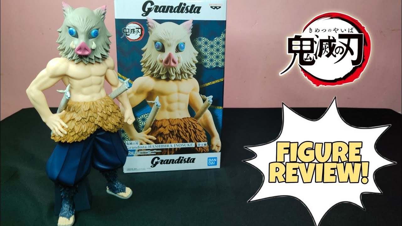 DEMON SLAYER: KIMETSU NO YAIBA GRANDISTA INOSUKE HASHIBIRA FIGURE REVIEW!!!